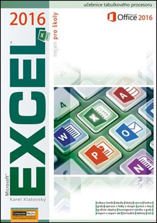 MS Excel 2016 nejen pro školy